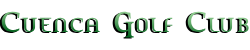 Cuenca Golf Club Cuenca Golf Club